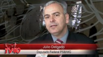 Júlio Delgado fala sobre o exemplo que foi Eduardo Campos na política