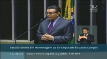 Sessão Solene em homenagem ao ex-deputado Eduardo Campos na Câmara dos Deputados