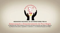 Webinário Nacional da Autorreforma – PSB 40 – Aumento da representação nos poderes